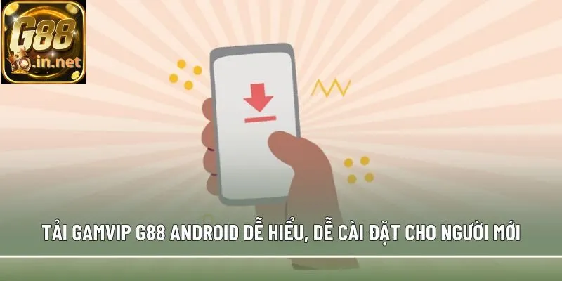 tải Gamvip G88 Android
